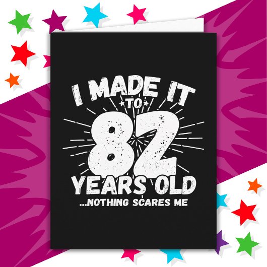 Carte 82 Ans Mème Sarcastique vieux drôle 82ème annivers