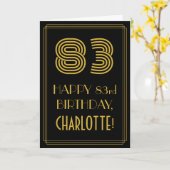 Carte 83e anniversaire : Art Déco Inspiré Look "83" & No (Fleur jaune)