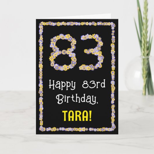 Carte 83e anniversaire : Floral Flowers Numéro, Nom pers (Devant)