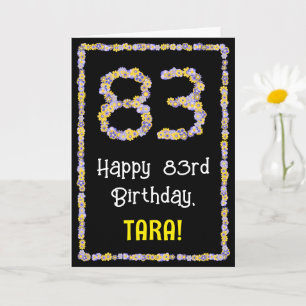 Carte 83e anniversaire : Floral Flowers Numéro, Nom pers