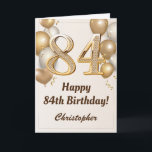 Carte 84e anniversaire Ballons d'or et Confetti Annivers<br><div class="desc">84th Birthday Gold Balloons and Confetti Birthday Card. Pour plus de personnalisation,  cliquez sur le bouton "Customiser" et utilisez notre outil de conception pour modifier ce modèle.</div>
