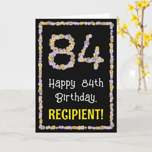 Carte 84e Anniversaire : Nombre de fleurs florales, nom (Fleur jaune)