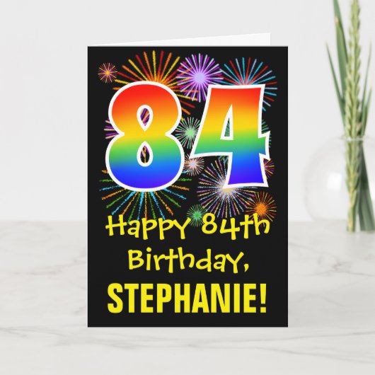 Carte 84ème anniversaire : Fun Fireworks Motif + Rainbow (Devant)