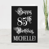 Carte 85e anniversaire : fantaisie, élégant script + Nom (Devant)