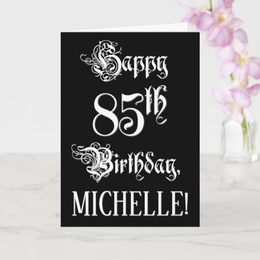Carte 85e anniversaire : fantaisie, élégant script + Nom (Orchidée)