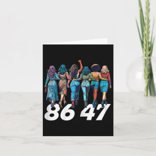 Carte 86 47 Anti Trump Drôle Femmes Filles Retro 8647 Fl