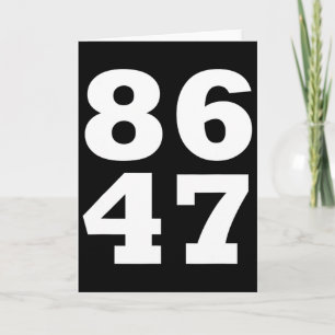 Carte 86 47 Anti-trump Subtil Anti Trump 8647