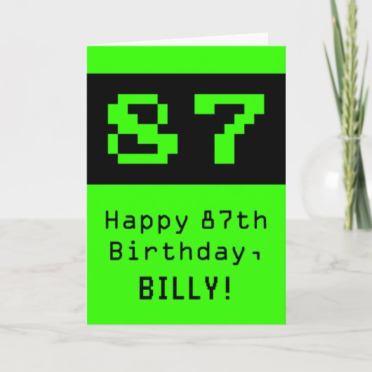 Carte 87e anniversaire : Nerdy / Geeky Style "87" et nom (Devant)