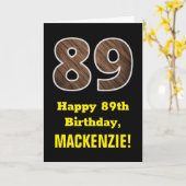 Carte 89e anniversaire : Nom, Motif Faux Wood Grain "89" (Fleur jaune)