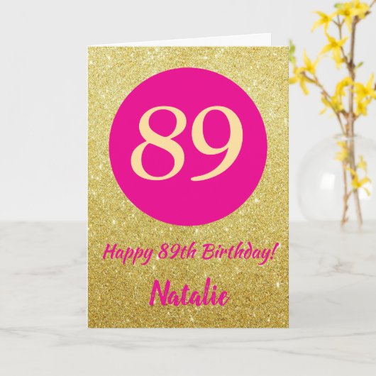 Carte 89e Joyeux anniversaire Hot rose et Parties scinti (Fleur jaune)
