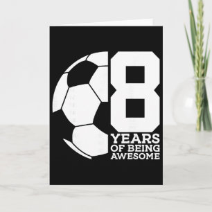 Carte 8 Ans De Football Génial 8ème Anniversaire