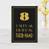 Carte 8e anniversaire - Art Déco Inspiré Look "8" & Nom (Fleur jaune)