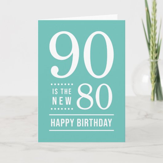 Carte 90e anniversaire Editable Color 90 est le nouveau  (Devant)