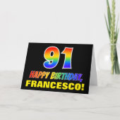 Carte 91e anniversaire : Bold, amusant, simple, arc-en-c (Devant)