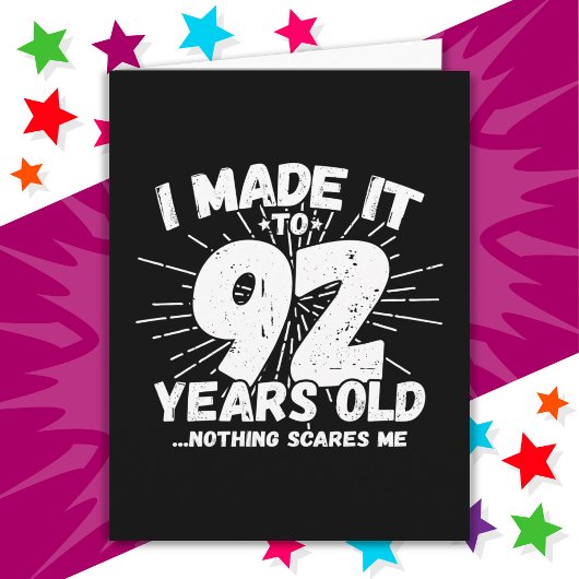 Carte 92 Ans Mème Sarcastique drôle 92ème anniversaire