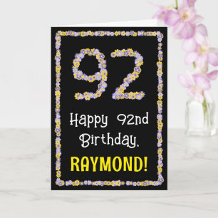 Carte 92e anniversaire : Floral Flowers Numéro, Nom pers