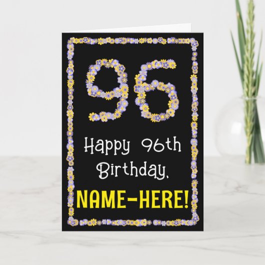 Carte 96e anniversaire : Floral Flowers Numéro, Nom pers (Devant)