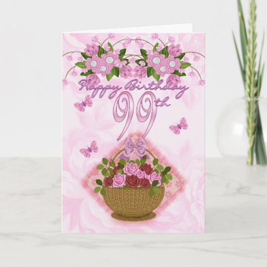 Carte 99e anniversaire dame spéciale, Roses et fleurs -  (Devant)