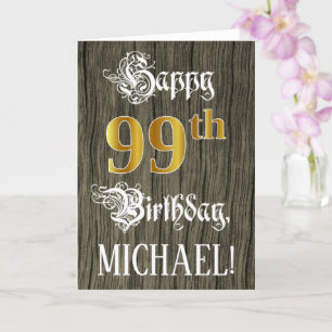 Carte 99e anniversaire : Faux Gold Look + Faux Wood Moti