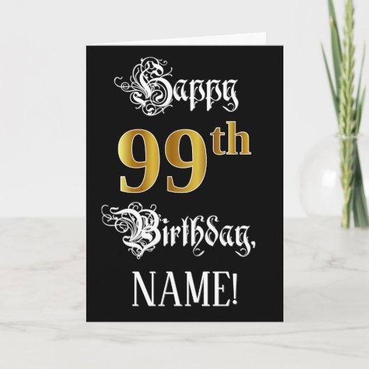 Carte 99e anniversaire — Script fantaisie; look or Faux; (Devant)