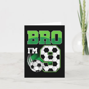 Carte 9e anniversaire Boy Bro Im 9 année Soccer Annivers