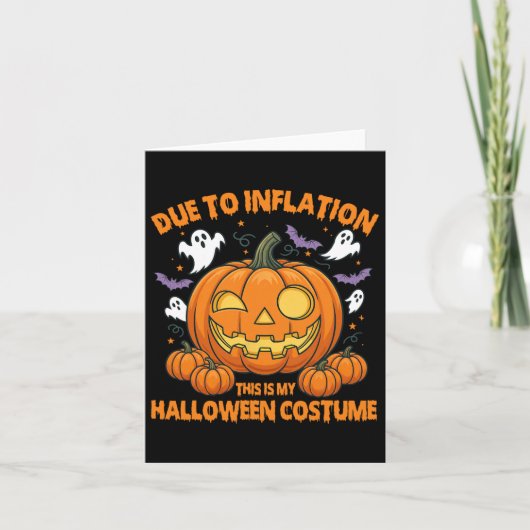 Carte A Cause De L'Inflation C'Est Mon Costume D'Hallowe (Devant)