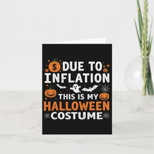 Carte A Cause De L'Inflation C'Est Mon Costume D'Hallowe (Devant)