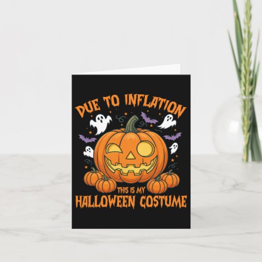 Carte A Cause De L'Inflation C'Est Mon Costume D'Hallowe (Devant)