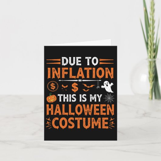 Carte A Cause De L'Inflation C'Est Mon Costume D'Hallowe (Devant)