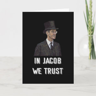 Carte À Jacob Rees-Mogg, nous faisons confiance