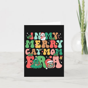 Carte À l'ère de ma joyeuse maman de chat Mignonne maman