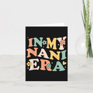 Carte À l'ère de ma Nani Drôle Sarcasique Groovy Rétro M