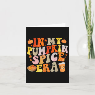 Carte À l'ère de ma Spice de citrouille Drôle Groovy Aut