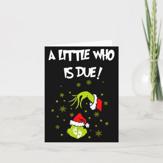 Carte A Little Who Is Due Funny Christmas Pregnancy Anno (Devant)