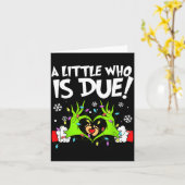 Carte A Little Who Is Due Funny Christmas Pregnancy Anno (Fleur jaune)