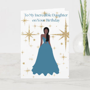 Carte "À ma fille incroyable à l'anniversaire"