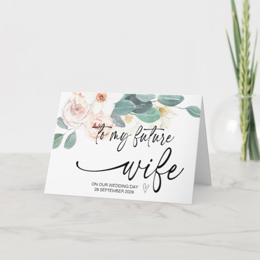 Carte À ma future épouse de Groom le jour de notre maria (Devant)