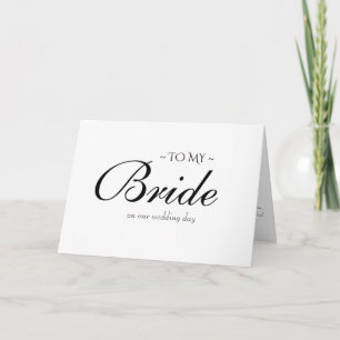Carte à ma mariée d'être le jour du mariage