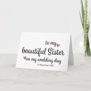 Carte À ma sœur le jour de mon mariage de la part de la