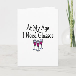 Carte À Mon Âge, J'Ai Besoin De Verres