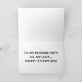 CARTE À MON MARI AVEC TOUTE MA FÊTE DES PÈRES D'AMOUR (Intérieur)