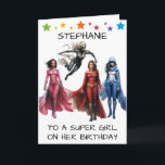 Carte À une super fille sur son Superhéros d'anniversair<br><div class="desc">Cette conception peut être personnalisée en choisissant l'option Modifier la conception. Vous pouvez également transférer sur d'autres objets. Contactez-moi à l'adresse colorflowcreations@gmail.com ou utilisez l'option conversation en haut de la page si vous souhaitez avoir cette conception sur un autre produit ou avez besoin d'aide. Voir d'autres de mes dessins ou...</div>