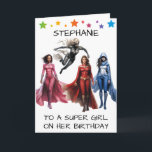 Carte À une super fille sur son Superhéros d'anniversair<br><div class="desc">Cette conception peut être personnalisée en choisissant l'option Modifier la conception. Vous pouvez également transférer sur d'autres objets. Contactez-moi à l'adresse colorflowcreations@gmail.com ou utilisez l'option conversation en haut de la page si vous souhaitez avoir cette conception sur un autre produit ou avez besoin d'aide. Voir d'autres de mes dessins ou...</div>
