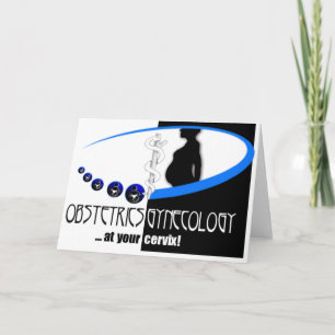 CARTE À VOTRE CERVIX - OB / GYN (HUMOUR GYNECOLOGISTE)