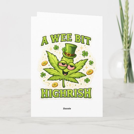 Carte A Wee Bit Highrish Funny Irish Leaf Vibes (Dos)