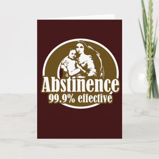 Carte Abstinence Humour religieux efficace à 99 % (Devant)