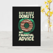 Carte Acheter plus de donuts pas des conseils financiers (Fleur jaune)
