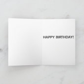 Carte ADD YOUR OWN TEXT Funny birthday card  (Intérieur)