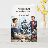 Carte Admin Pro Day - Asked AI to Replace You (Fleur jaune)