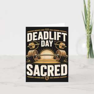 Carte Agence gouvernementale Day Is Sacred Powerlifter